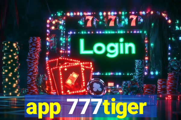 app 777tiger
